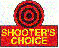 SHOOTER'S CHOICE